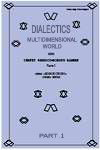 Book ''THE DEVICE And DIALECTICS of a MULTIDIMENSIONAL WORLD'' 